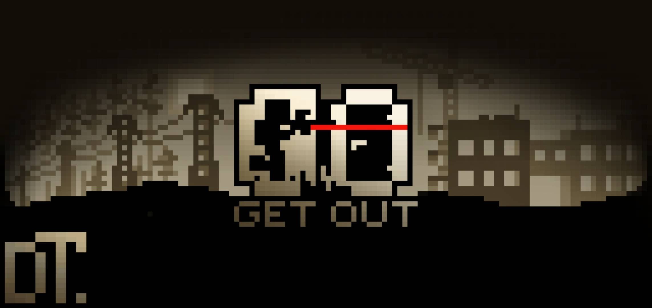 GO - Get Out — preview 1
